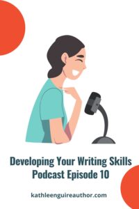 Developing Your Writing Skills 