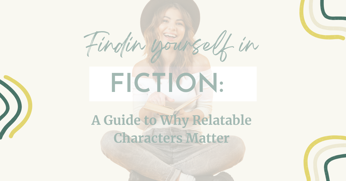 Finding Yourself In Fiction